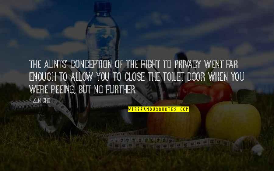 Adaresv Quotes By Zen Cho: The aunts' conception of the right to privacy Adaresv Quotes By Zen Cho: The aunts' conception of the right to privacy