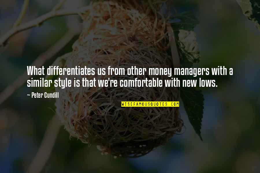 Ademas Sinonimo Quotes By Peter Cundill: What differentiates us from other money managers with Ademas Sinonimo Quotes By Peter Cundill: What differentiates us from other money managers with
