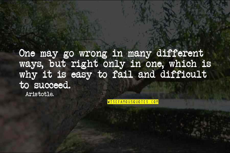 Adewa Quotes By Aristotle.: One may go wrong in many different ways,