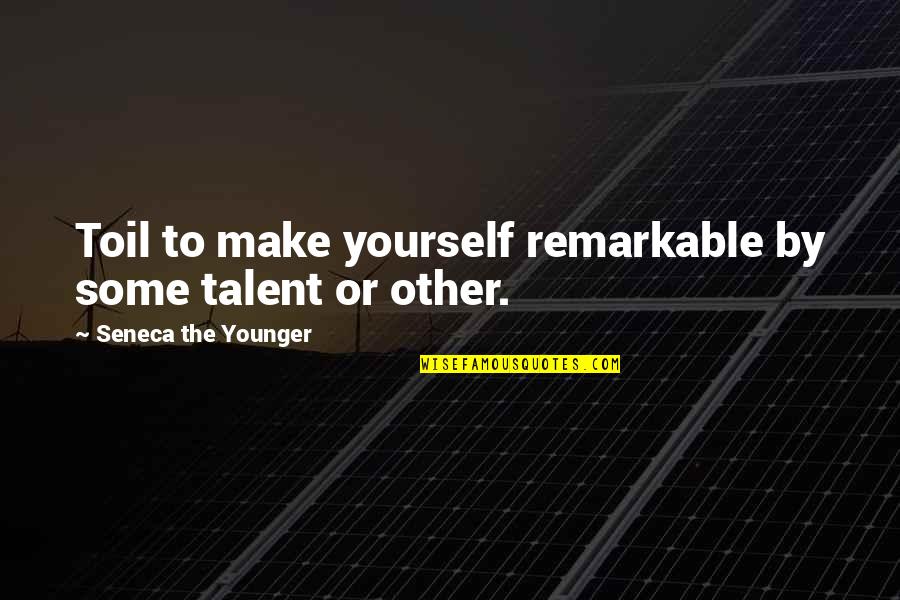 Adhesions After Gallbladder Quotes By Seneca The Younger: Toil to make yourself remarkable by some talent Adhesions After Gallbladder Quotes By Seneca The Younger: Toil to make yourself remarkable by some talent