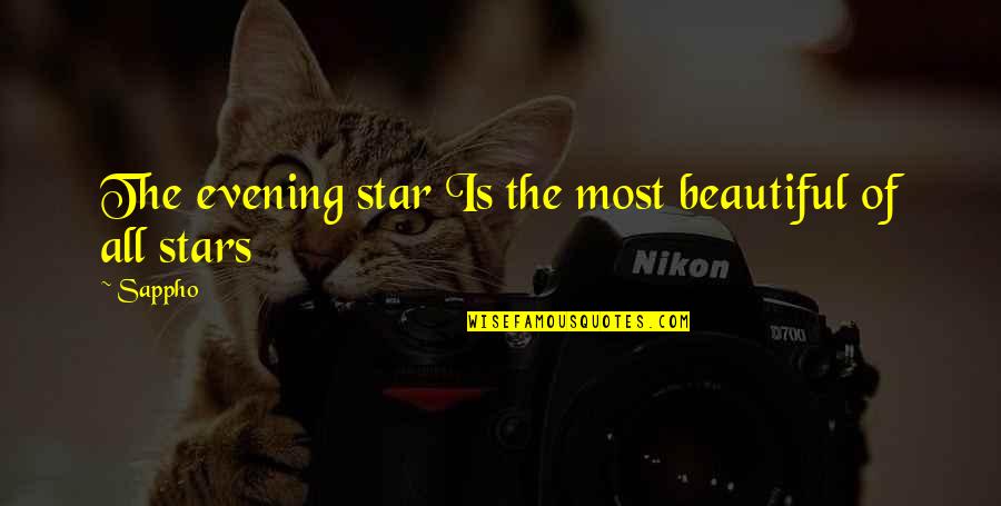 Adiantar Quotes By Sappho: The evening star Is the most beautiful of
