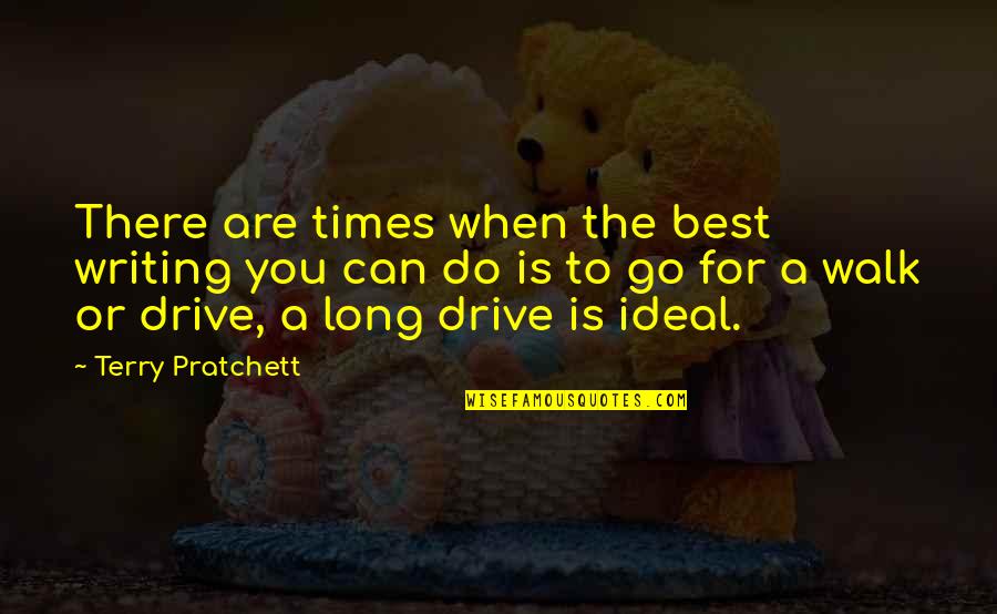 Admettre Past Quotes By Terry Pratchett: There are times when the best writing you