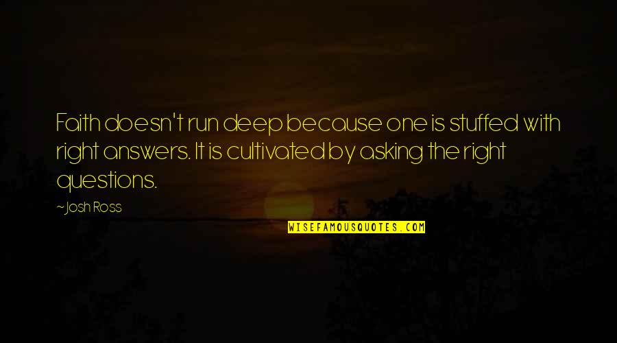 Admiral Travel Quote Quotes By Josh Ross: Faith doesn't run deep because one is stuffed Admiral Travel Quote Quotes By Josh Ross: Faith doesn't run deep because one is stuffed