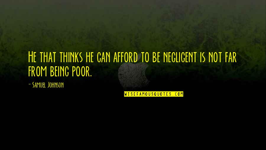 Adopts Deviantart Quotes By Samuel Johnson: He that thinks he can afford to be