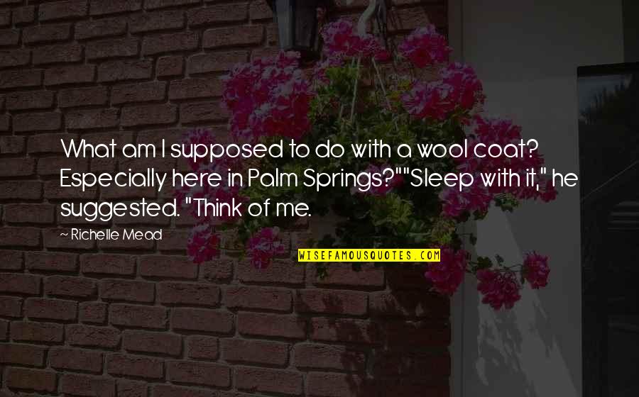 Adrian Ivashkov Sydney Sage Quotes By Richelle Mead: What am I supposed to do with a Adrian Ivashkov Sydney Sage Quotes By Richelle Mead: What am I supposed to do with a