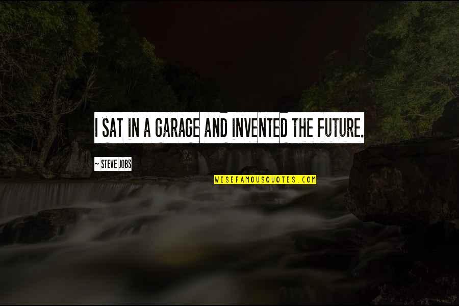Advantage Of Marriage Quotes By Steve Jobs: I sat in a garage and invented the Advantage Of Marriage Quotes By Steve Jobs: I sat in a garage and invented the