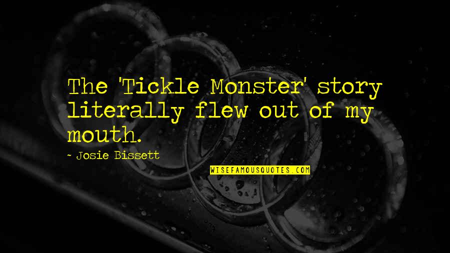Advent Calendar Biblical Quotes By Josie Bissett: The 'Tickle Monster' story literally flew out of