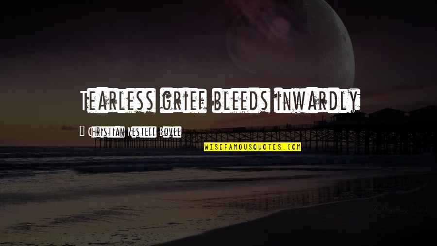 Adventure Time Magic Man Quotes By Christian Nestell Bovee: Tearless grief bleeds inwardly
