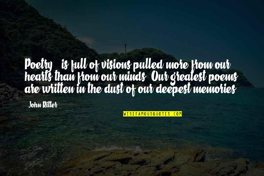 Advertising Agency Client Quotes By John Ritter: Poetry...is full of visions pulled more from our Advertising Agency Client Quotes By John Ritter: Poetry...is full of visions pulled more from our
