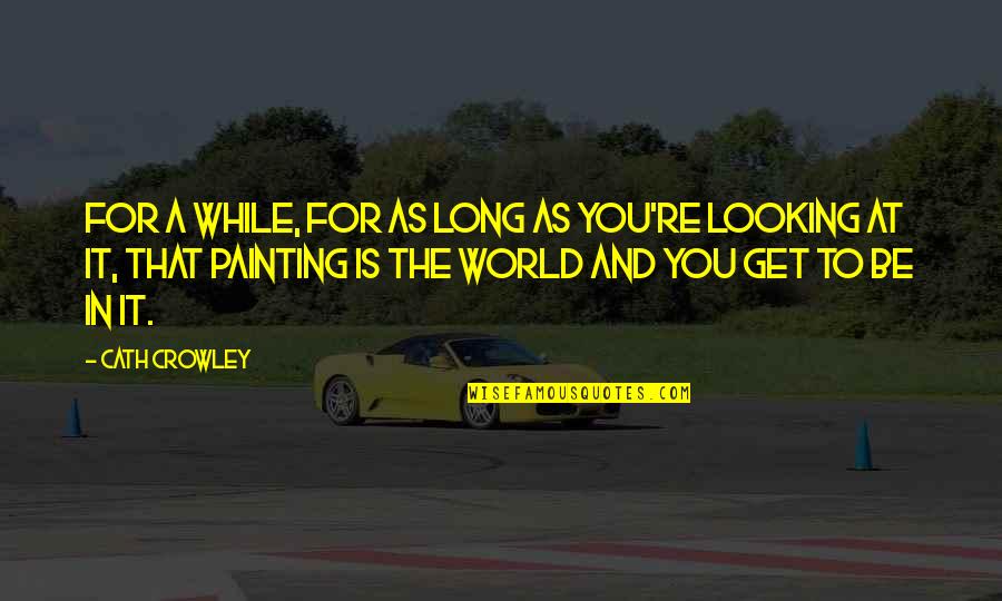 Adwoa Reviews Quotes By Cath Crowley: For a while, for as long as you're Adwoa Reviews Quotes By Cath Crowley: For a while, for as long as you're