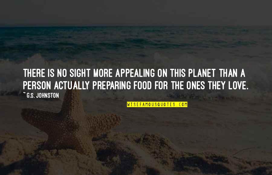 Aedes Mc Quotes By G.S. Johnston: There is no sight more appealing on this
