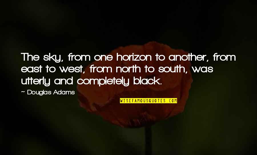 Aeson Dreamin Quotes By Douglas Adams: The sky, from one horizon to another, from Aeson Dreamin Quotes By Douglas Adams: The sky, from one horizon to another, from