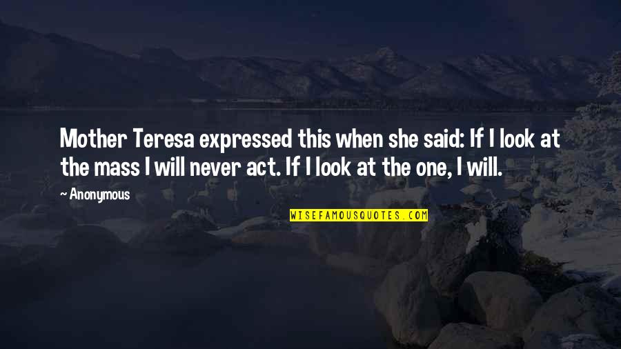 Aesop Brand Quotes By Anonymous: Mother Teresa expressed this when she said: If