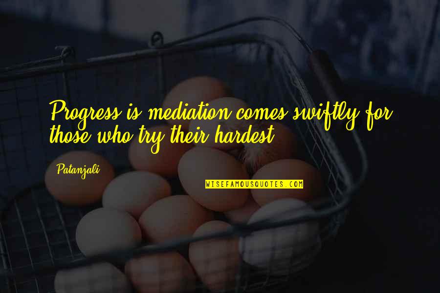 Aesthetic Pastel Quotes By Patanjali: Progress is mediation comes swiftly for those who