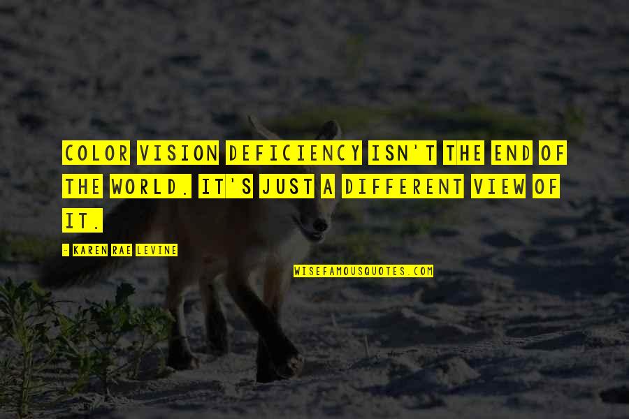 Afewerk Quotes By Karen Rae Levine: Color Vision Deficiency isn't the end of the Afewerk Quotes By Karen Rae Levine: Color Vision Deficiency isn't the end of the
