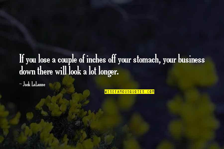Affordances In Child Quotes By Jack LaLanne: If you lose a couple of inches off Affordances In Child Quotes By Jack LaLanne: If you lose a couple of inches off