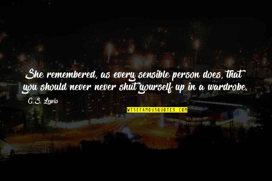 Africaine Art Quotes By C.S. Lewis: She remembered, as every sensible person does, that Africaine Art Quotes By C.S. Lewis: She remembered, as every sensible person does, that