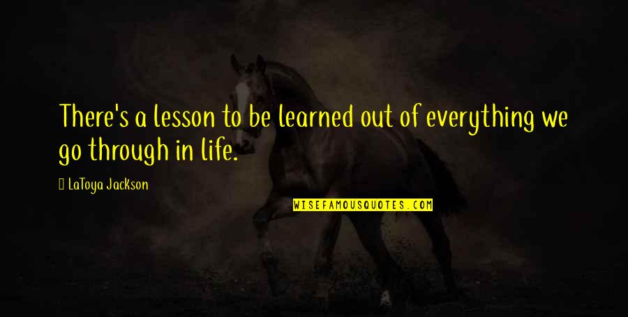 African Sunset Quotes By LaToya Jackson: There's a lesson to be learned out of