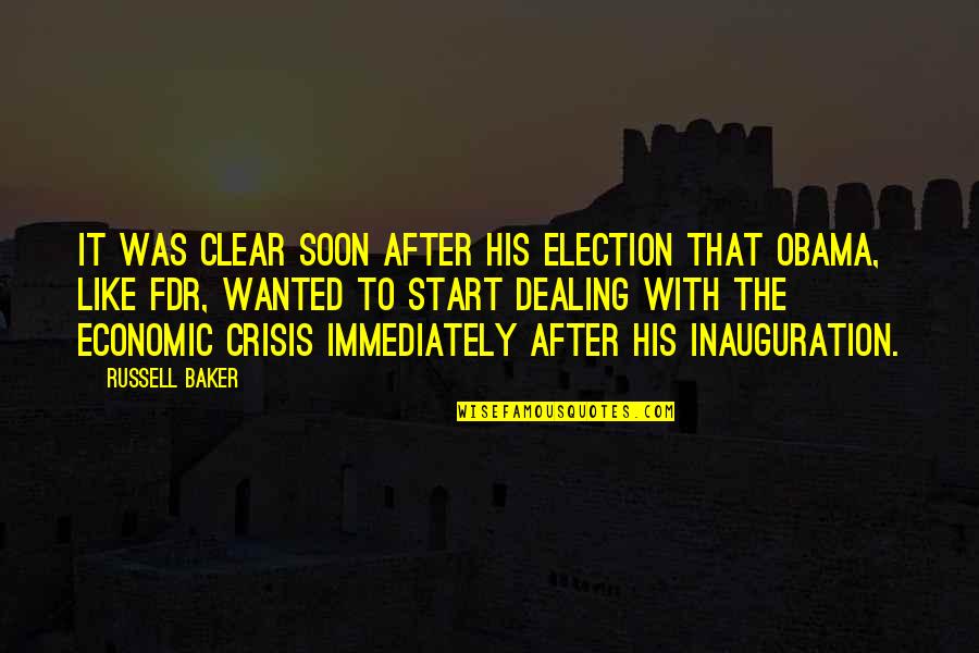 After Election Quotes By Russell Baker: It was clear soon after his election that After Election Quotes By Russell Baker: It was clear soon after his election that