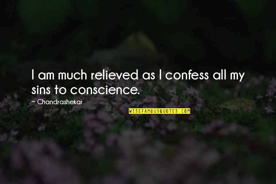 Agassi Book Quotes By Chandrashekar: I am much relieved as I confess all Agassi Book Quotes By Chandrashekar: I am much relieved as I confess all