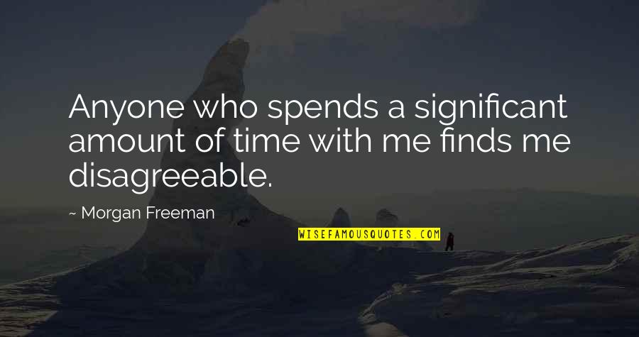 Age Difference In Marriage Quotes By Morgan Freeman: Anyone who spends a significant amount of time