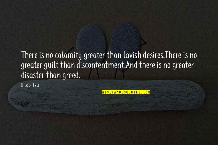 Age Of Empires 3 Russian Quotes By Lao-Tzu: There is no calamity greater than lavish desires.There Age Of Empires 3 Russian Quotes By Lao-Tzu: There is no calamity greater than lavish desires.There