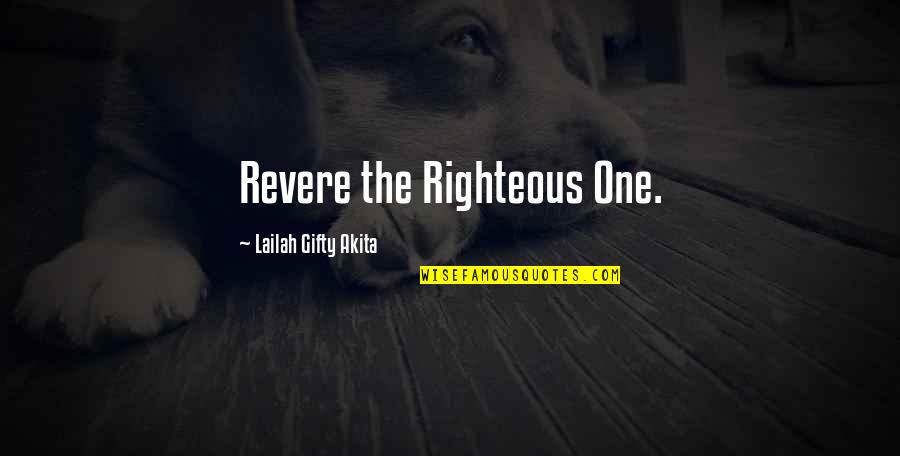 Aggiungere Font Quotes By Lailah Gifty Akita: Revere the Righteous One.