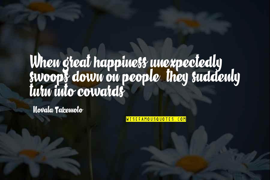 Aghasi Persian Quotes By Novala Takemoto: When great happiness unexpectedly swoops down on people, Aghasi Persian Quotes By Novala Takemoto: When great happiness unexpectedly swoops down on people,
