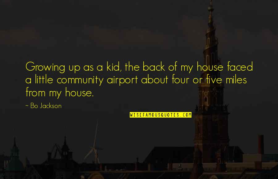 Aging Well Quotes By Bo Jackson: Growing up as a kid, the back of Aging Well Quotes By Bo Jackson: Growing up as a kid, the back of