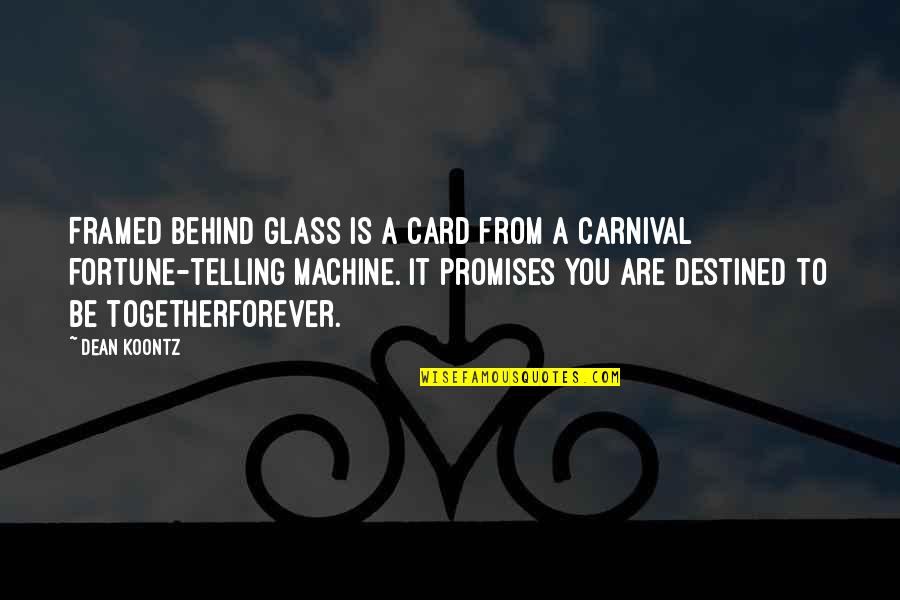 Agitada Em Quotes By Dean Koontz: Framed behind glass is a card from a Agitada Em Quotes By Dean Koontz: Framed behind glass is a card from a