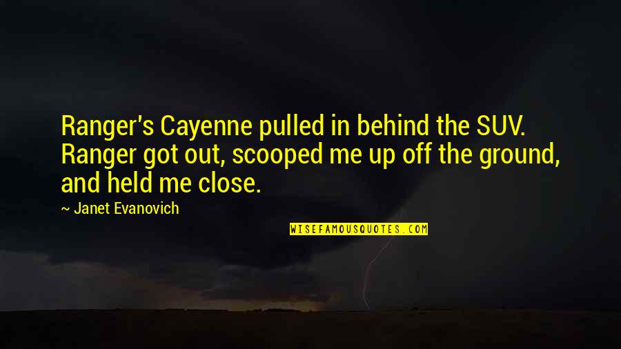 Agniceska Quotes By Janet Evanovich: Ranger's Cayenne pulled in behind the SUV. Ranger