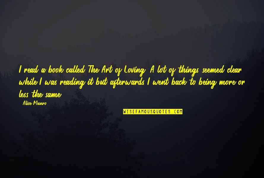 Ahs Coven Fiona Quotes By Alice Munro: I read a book called The Art of Ahs Coven Fiona Quotes By Alice Munro: I read a book called The Art of