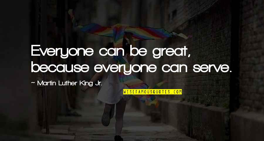 Aidans Editing Quotes By Martin Luther King Jr.: Everyone can be great, because everyone can serve. Aidans Editing Quotes By Martin Luther King Jr.: Everyone can be great, because everyone can serve.