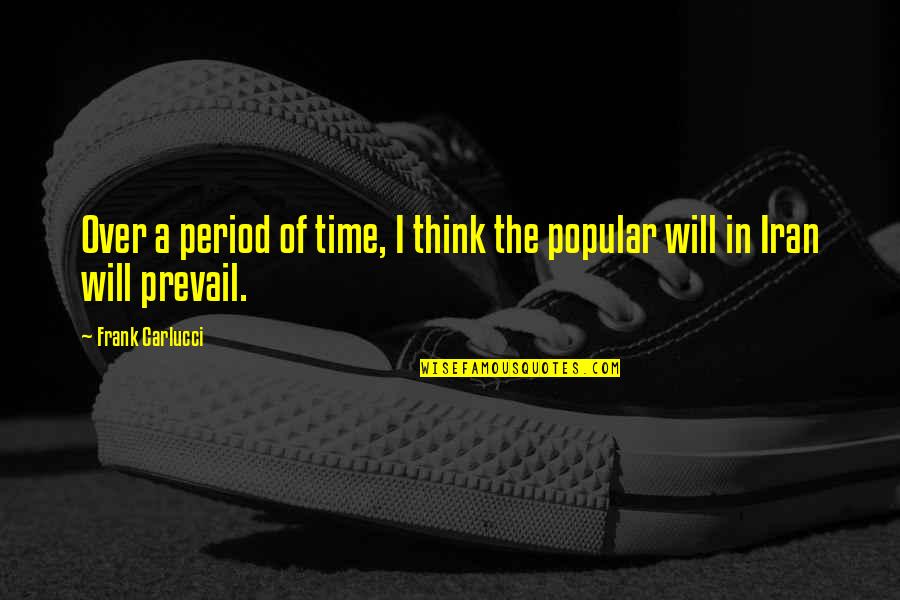 Aidansworld On Ig Quotes By Frank Carlucci: Over a period of time, I think the