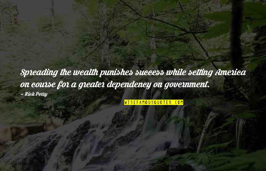 Airless Sprayer Quotes By Rick Perry: Spreading the wealth punishes success while setting America Airless Sprayer Quotes By Rick Perry: Spreading the wealth punishes success while setting America
