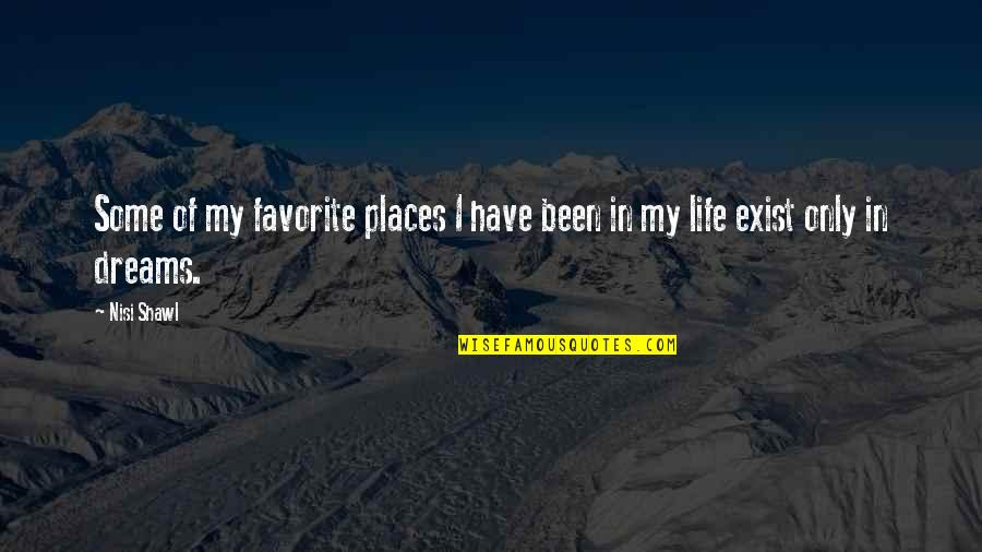 Airplaines Quotes By Nisi Shawl: Some of my favorite places I have been