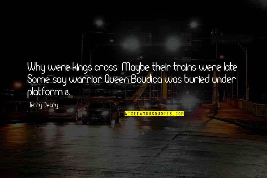 Airplay On Iphone Quotes By Terry Deary: Why were kings cross? Maybe their trains were Airplay On Iphone Quotes By Terry Deary: Why were kings cross? Maybe their trains were