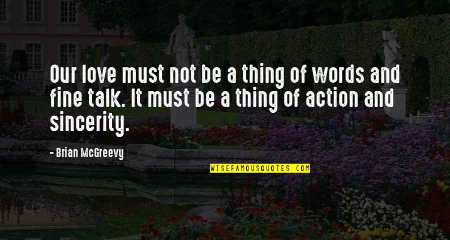 Aislados Quotes By Brian McGreevy: Our love must not be a thing of Aislados Quotes By Brian McGreevy: Our love must not be a thing of