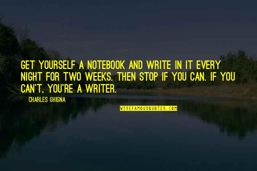 Ajith Shalini Images With Quotes By Charles Ghigna: Get yourself a notebook and write in it