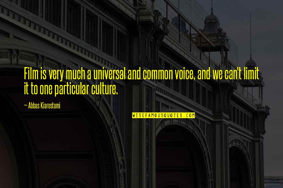 Ajusto Equipment Quotes By Abbas Kiarostami: Film is very much a universal and common Ajusto Equipment Quotes By Abbas Kiarostami: Film is very much a universal and common