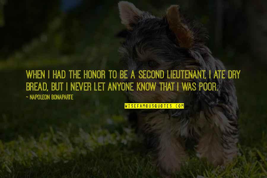 Aku Suka Kamu Quotes By Napoleon Bonaparte: When I had the honor to be a Aku Suka Kamu Quotes By Napoleon Bonaparte: When I had the honor to be a