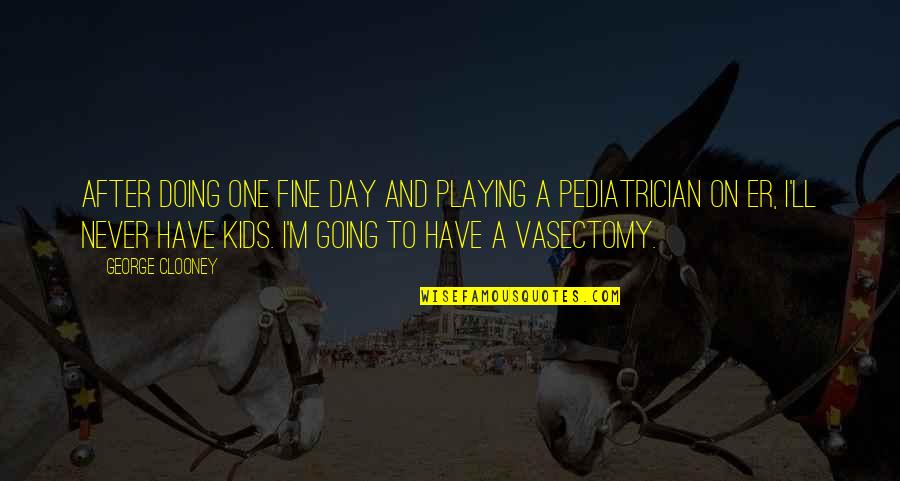 Akyol Mobilya Quotes By George Clooney: After doing One Fine Day and playing a