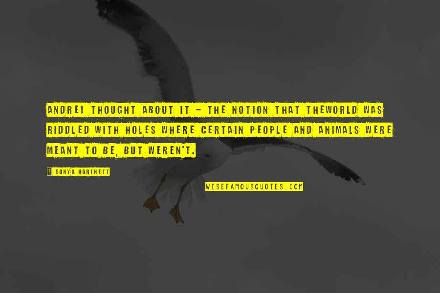 Al Alwan Hardware Quotes By Sonya Hartnett: Andrej thought about it - the notion that Al Alwan Hardware Quotes By Sonya Hartnett: Andrej thought about it - the notion that