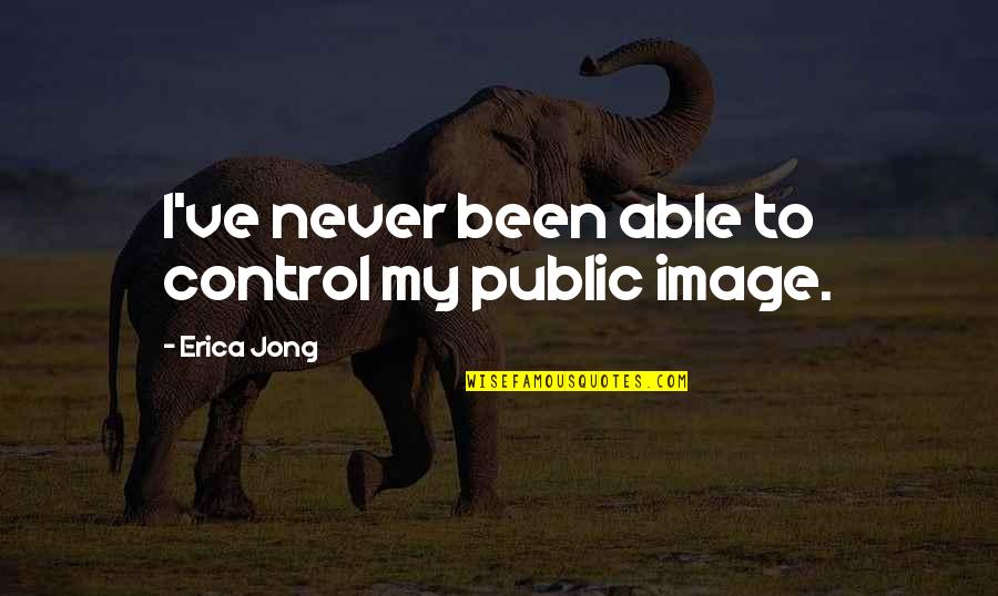 Alabama Crimson Tide Funny Quotes By Erica Jong: I've never been able to control my public