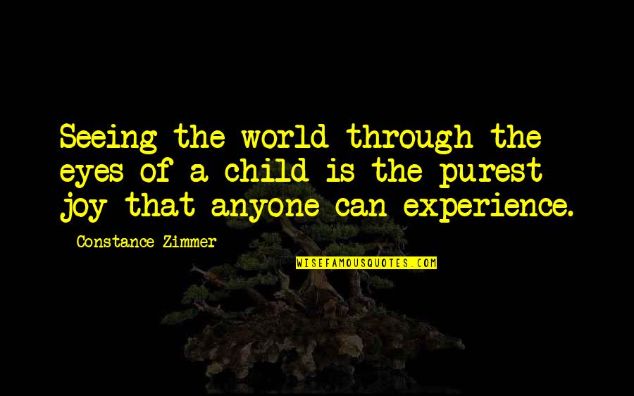 Alakai Hotel Quotes By Constance Zimmer: Seeing the world through the eyes of a Alakai Hotel Quotes By Constance Zimmer: Seeing the world through the eyes of a