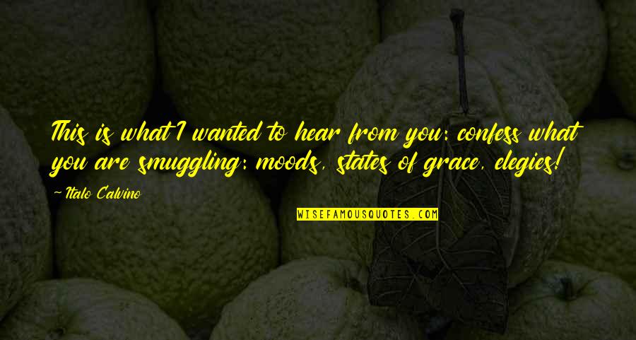 Alchemy Of Happiness Quotes By Italo Calvino: This is what I wanted to hear from Alchemy Of Happiness Quotes By Italo Calvino: This is what I wanted to hear from