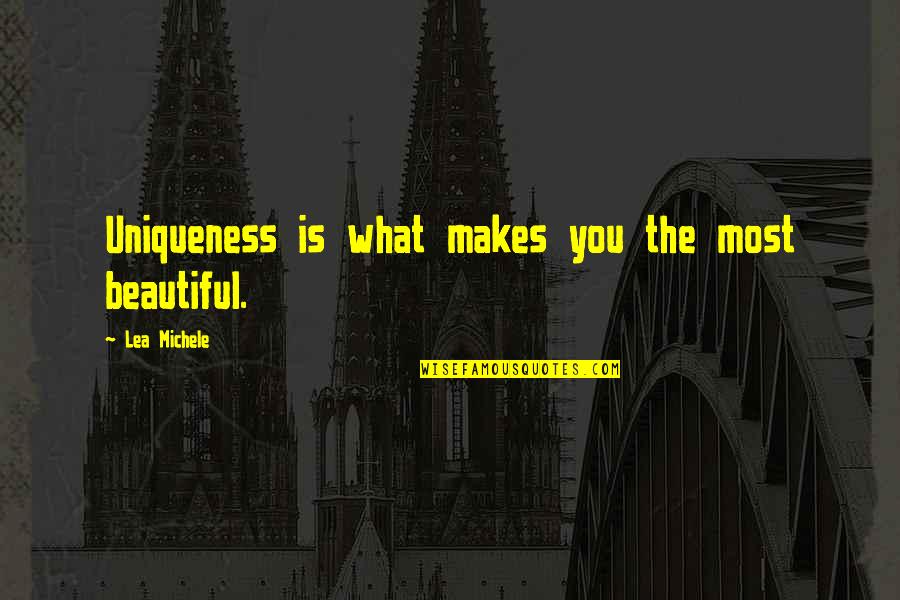 Aldatma Hikayesi Quotes By Lea Michele: Uniqueness is what makes you the most beautiful. Aldatma Hikayesi Quotes By Lea Michele: Uniqueness is what makes you the most beautiful.