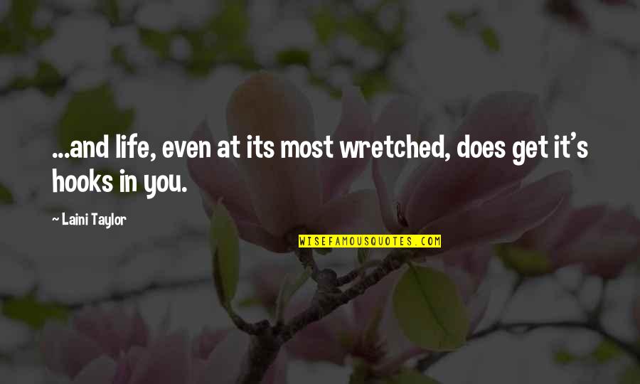 Aldus Jackson Quotes By Laini Taylor: ...and life, even at its most wretched, does