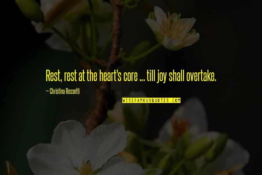 Alensol Quotes By Christina Rossetti: Rest, rest at the heart's core ... till