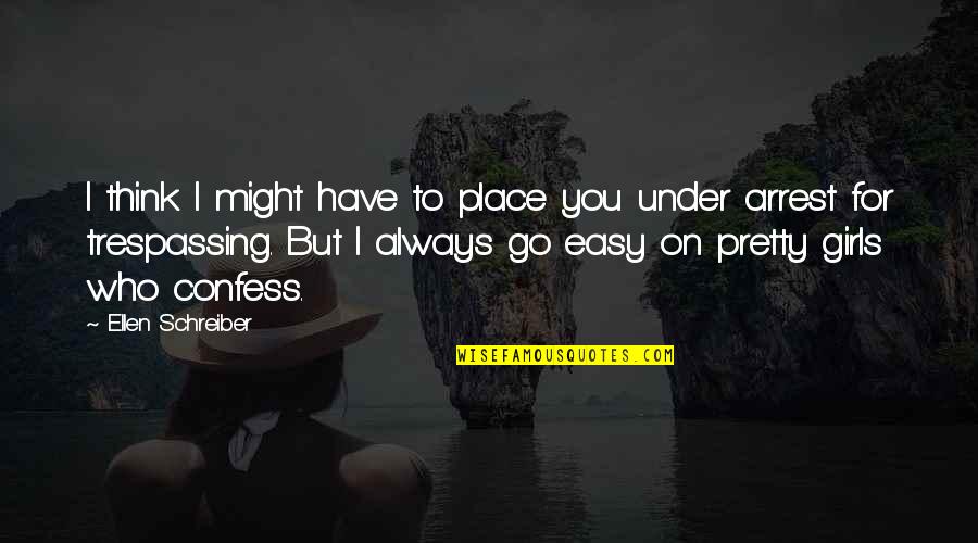 Alexander Sterling Quotes By Ellen Schreiber: I think I might have to place you